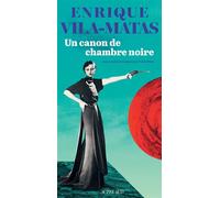 Un canon de chambre noire - Enrique Vila-Matas - Actes sud - ebook (ePub) - Roman