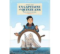 Frédéric Brrémaud – Un capitaine de 15 ans – Tome 01: Chapitre 1/2 – Cartonné (Vents d'Ouest)