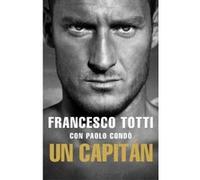 Un Capitán - [Livre en VO] Totti, Francesco (Auteur)