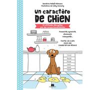 Un caractère de chien 22 attitudes décryptées par des comportementalistes - Sandrine Nataf - Massin - broché - Guide