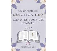 Un Carème De Dévotion De 5 Minutes Pour Les Femmes 2025