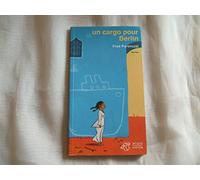 Un Cargo Pour Berlin