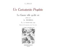 Un caricaturiste prophète. La guerre telle qu'elle est prévue par Albert Robida