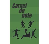 Un carnet de notes illustré sur le thème du foot pour le plaisir des fans de foot-Un cadeau pour l'entraîneur d'équipe 2020: Cahier de composition de ... cahier pour les études-format 6"X9" 120 Pages