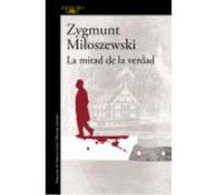 Un Caso Del Fiscal Szacki 2. La Mitad De La Verdad - Miloszewski, Zygmunt Miloszewski, Zygmunt (Auteur)