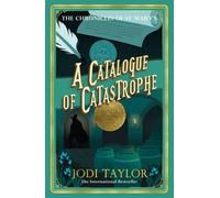 Un catalogue de catastrophes : Chroniques de St Mary's 13 (Les Chroniques de St Mary's, 13)