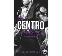Un center per Romy: Un romanzo rosa sportivo, he falls first