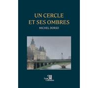 Un cercle et ses ombres