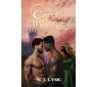 Un cercle intime