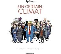 Un certain climat René Pétillon (Illustration), René Pétillon (Auteur)