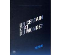 Un Certain Etat Du Monde?