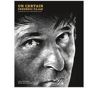 Un Certain Frédéric Pajak
