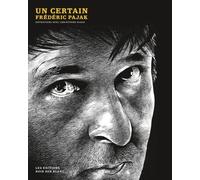Un Certain Frédéric Pajak