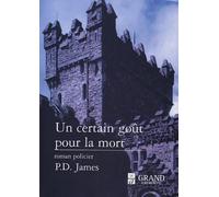 Un certain goût pour la mort