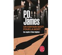 Un certain goût pour la mort - Phyllis Dorothy James - Lgf - Poche - Roman