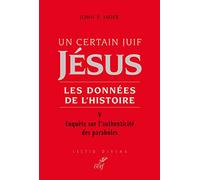 Un certain juif : Jésus - tome 5 Les données de l'histoire (05)