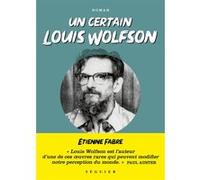 Un certain Louis Wolfson - Suivi de "New York Babel" de Paul Auster Etienne Fabre (Auteur), Paul Auster (Auteur), Christine Le Boeuf (Traduction)