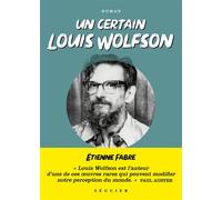 Un certain Louis Wolfson - Suivi de "New York Babel" de Paul Auster - Etienne Fabre - Seguier - broché - Roman