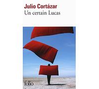 Un certain Lucas – Gallimard