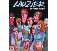 Un certain malaise - Gérard Lauzier - Dargaud - Bande dessinée