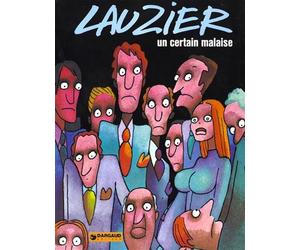 Un certain malaise - Gérard Lauzier - Dargaud - Bande dessinée