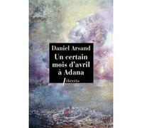 Un certain mois d'avril à Adana