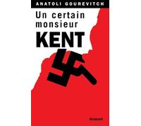 UN CERTAIN MONSIEUR KENT