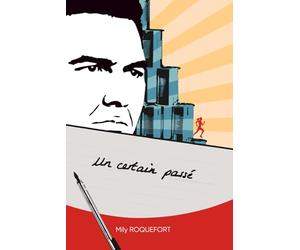Un certain passé