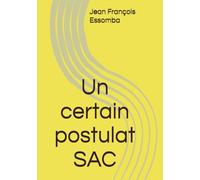 Un certain postulat SAC