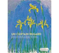Un certain regard Chefs d'œuvre de la collection Sidarta, édition bilingue anglais-français - Collectif - Silvana Editoriale - broché - Monographie