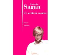 Un certain sourire - Françoise Sagan - Julliard - broché - Roman
