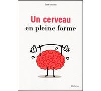 Un Cerveau En Pleine Forme