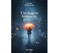 Un chagrin lumineux