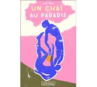 Un chaï au paradis - Leo Mer - L'originel Charles Antoni - broché - Roman