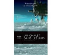 Un Chalet Dans Les Airs