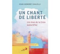 Un chant de liberté Jean-Honoré Sialelli (Auteur)