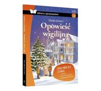 Un chant de Noël avec une édition - Charles Dickens (Lektüren mit Interpretationen auf Polnisch)