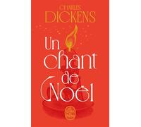 Un chant de Noël - Edition collector ed.collector - Charles Dickens - Lgf - Poche - Roman