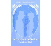 Un chant de Noël: Londres, 1886