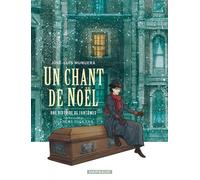 Un chant de Noël - Une histoire de fantômes - José Luis Munuera - Dargaud - cartonné - Bande dessinée