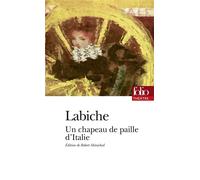 Eugène Labiche – Un chapeau de paille d'Italie – Théâtre – Gallimard Poche