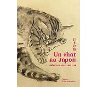 Un Chat Au Japon - Haïkus De Kobayashi Issa
