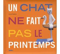 Un chat ne fait pas le printemps