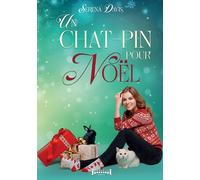 Un chat-pin pour Noël: Une comédie romantique tendre et féline, feel good idéal pour les fêtes !
