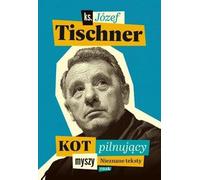 Un chat qui veille sur les souris - Jozef Tischner (Buch auf Polnisch)