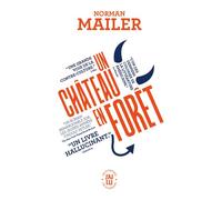 Un château en forêt - Norman Mailer - J'ai Lu - Poche - Roman