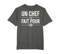 Un Chef C'est Fait Pour Cheffer Humour Patron Boss T-Shirt