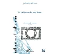 Un chef-d'oeuvre des arts d'Afrique La plateau de Fa (golfe du Bénin), collection Christoph Weickmann Ulm, 1659 - Marlène-Michèle Biton - L'harmattan - broché - Etude