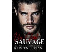 Un Chef Sauvage: Mafia et Dark Romance