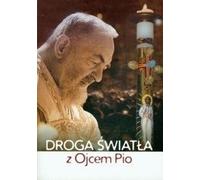 Un chemin de lumière avec Padre Pio - (Literatur, Religion auf Polnisch)